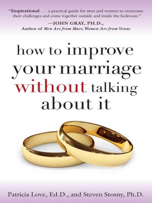 cover image of How to Improve Your Marriage Without Talking About It